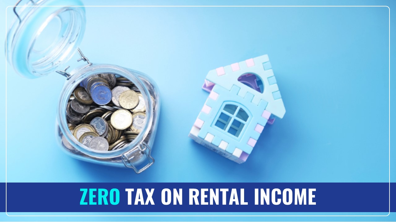 Zero Tax on Rental Income of Rs.17 Lakh