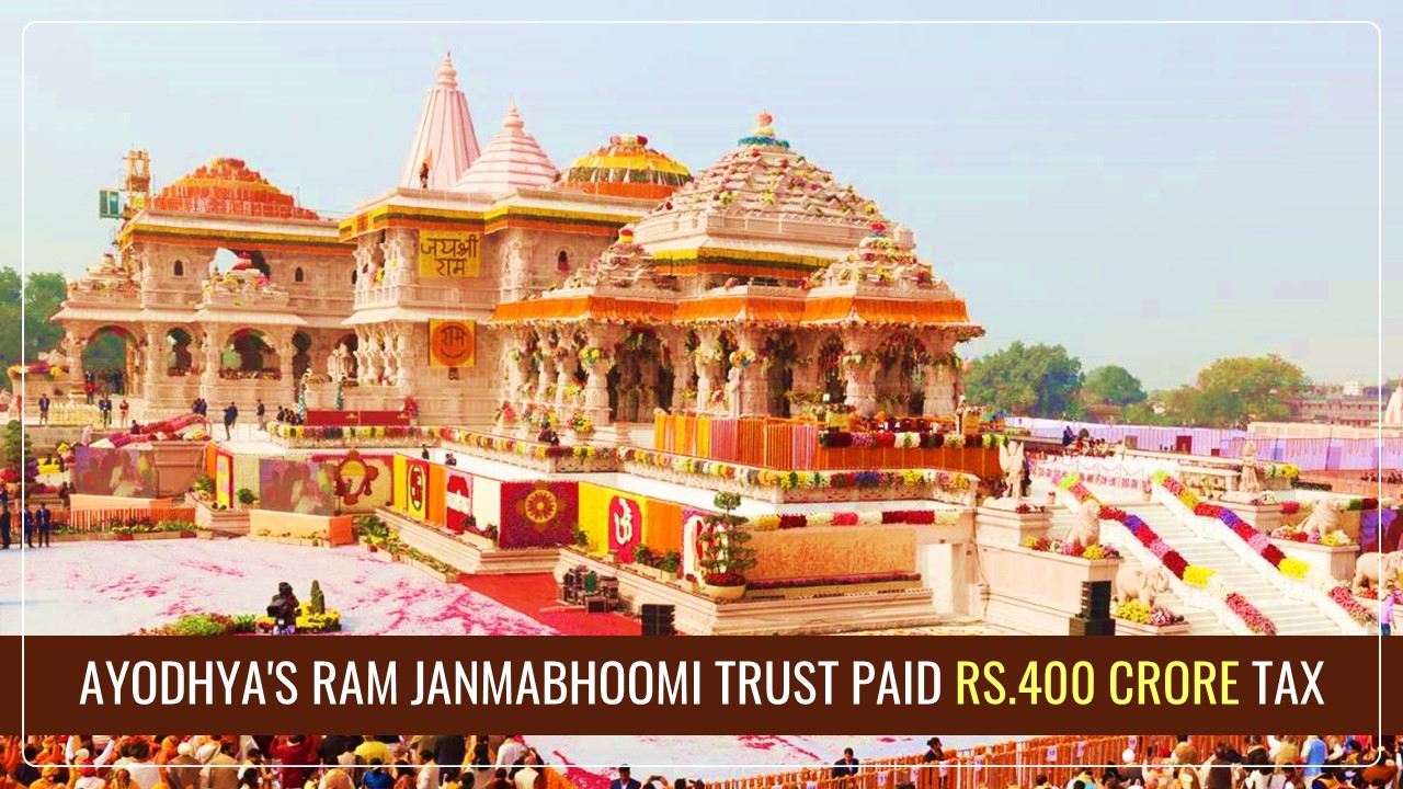 Ayodhya's Ram Janmabhoomi Trust paid Rs.400 Crore Tax in Last 5 Years amid Surge In Religious Tourism, Says Trust Secretary