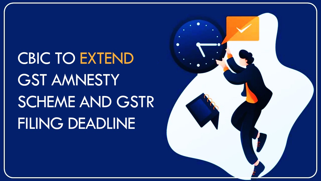 Andhra Pradesh Chambers seeks CBIC to extend GST Amnesty Scheme and GSTR Filing Deadline