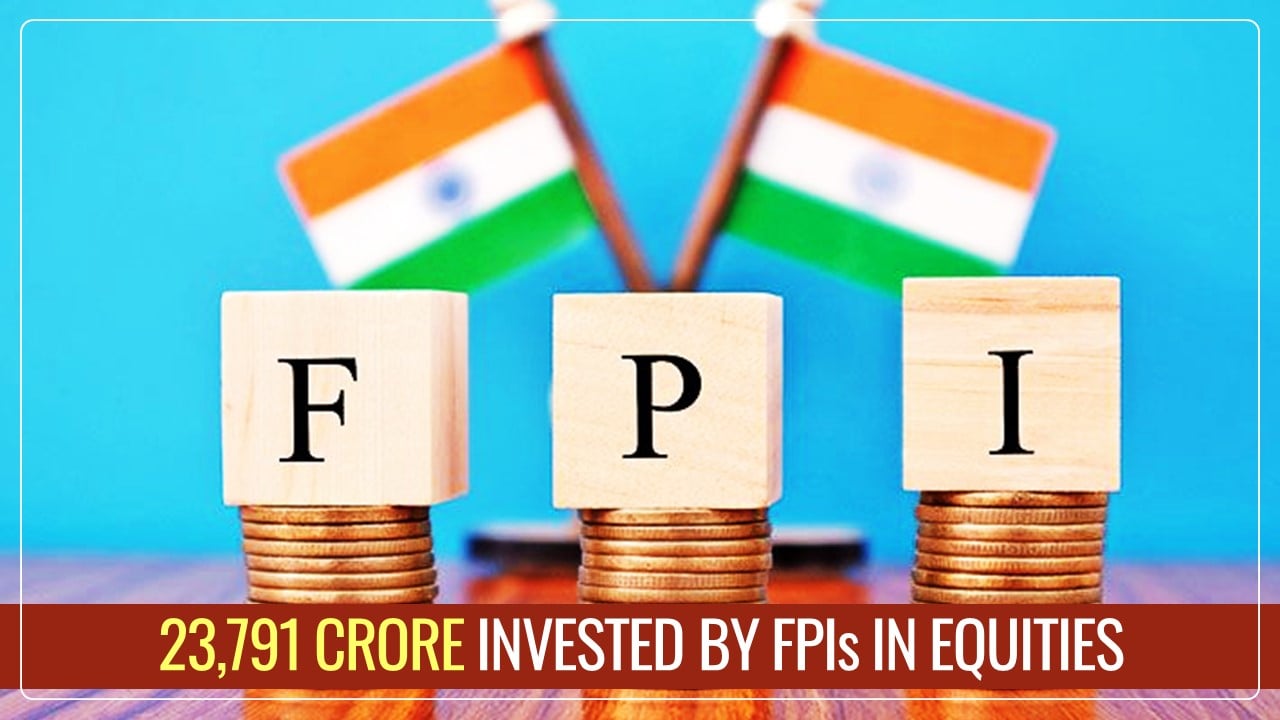 23,791 crore invested by FPIs in Equities during June to December 2024
