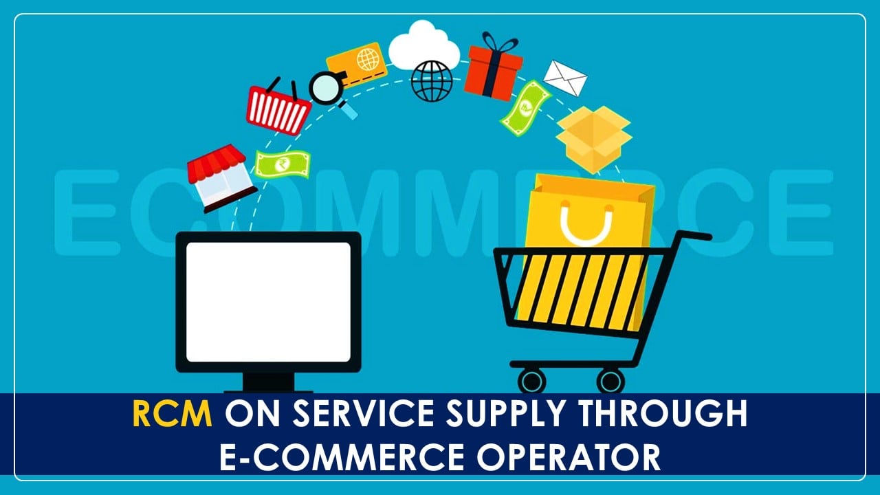 List of E-commerce Services Notified Under Section 9(5) of GST Act