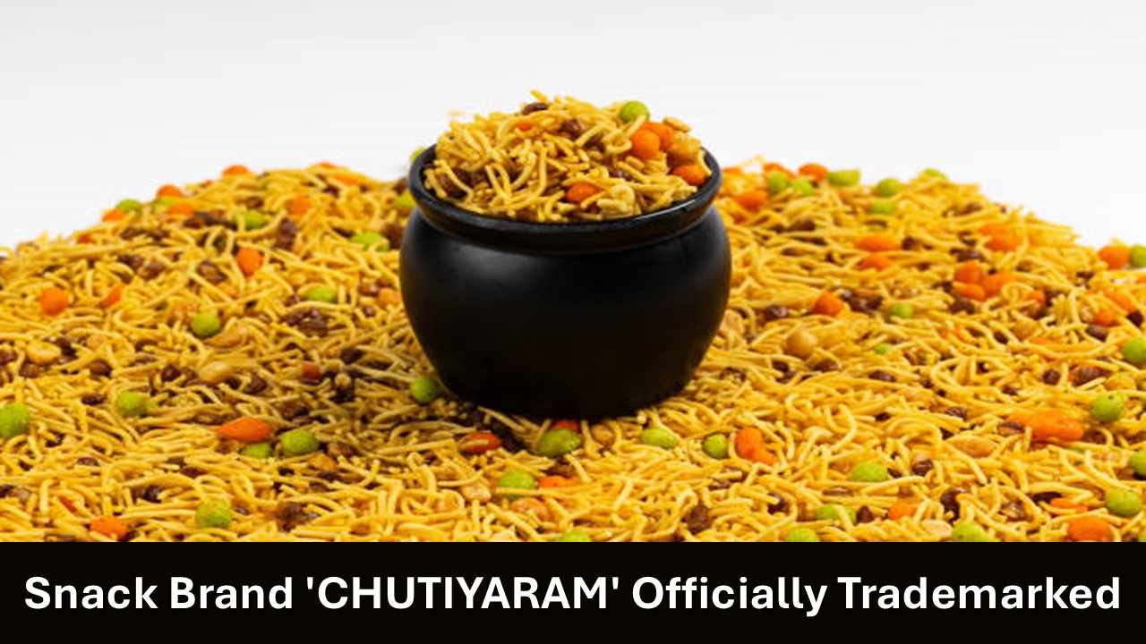 Snack Brand 'CHUTIYARAM' Officially Trademarked for Namkeen and Biscuits