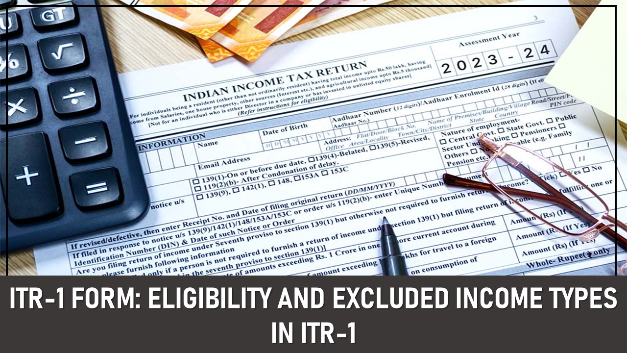 Filing ITR-1 Form: Know who can or cannot file Sahaj Return