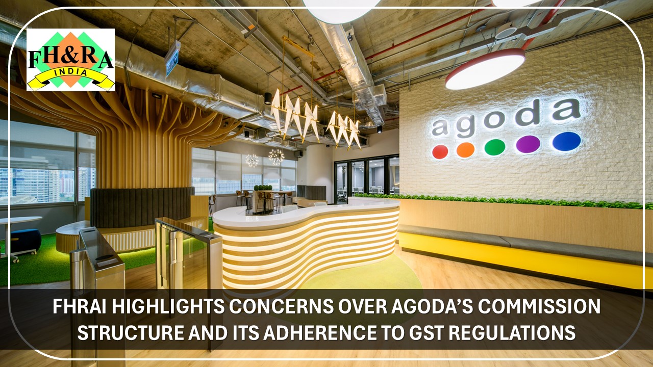 FHRAI criticises Agoda, world's leading online travel platform, for not following India’s GST rules