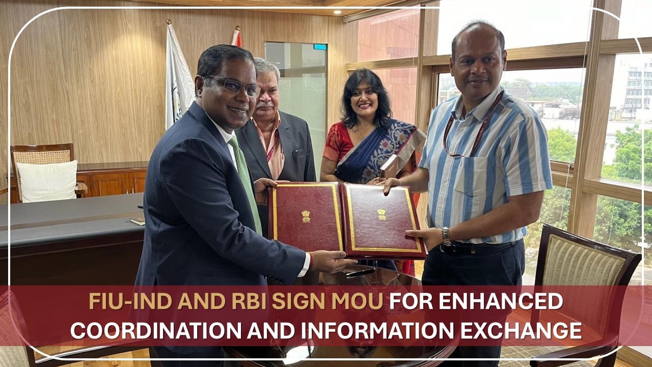 Financial Intelligence Unit signs MOU with RBI for effective PMLA compliance