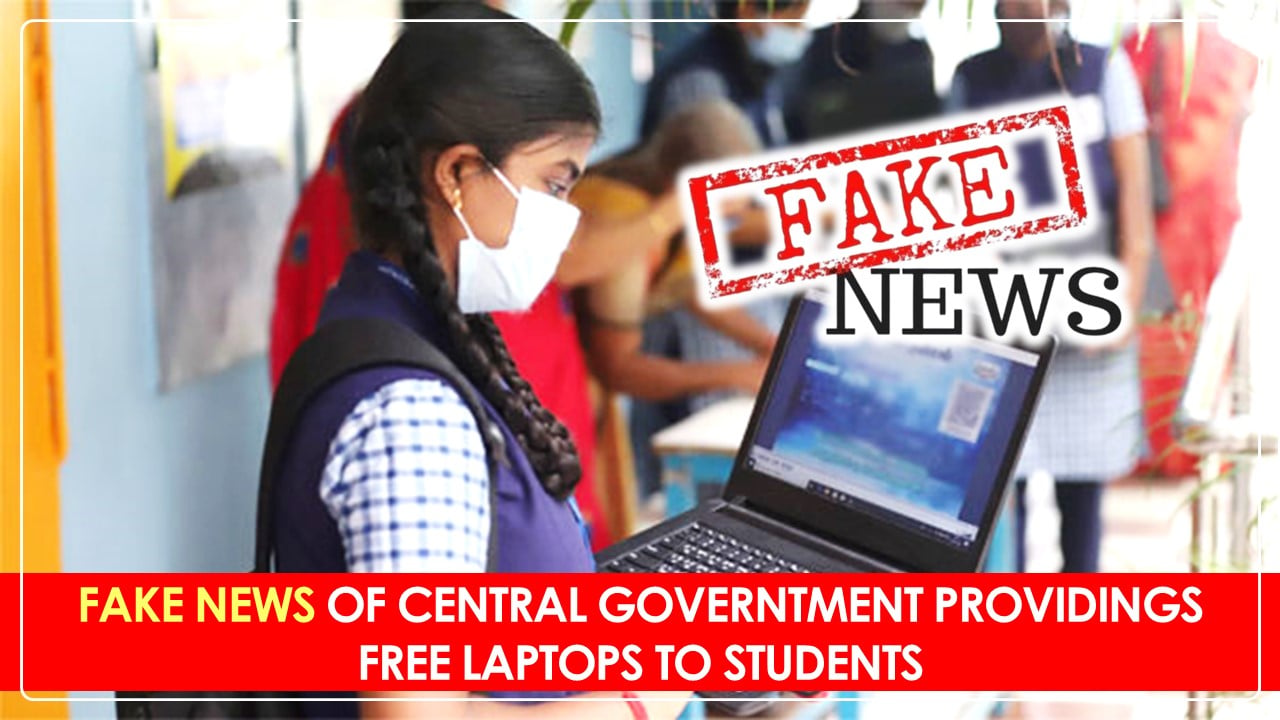 News of Central Government Providing Free Laptops to Students Fake: PIB Fact Check