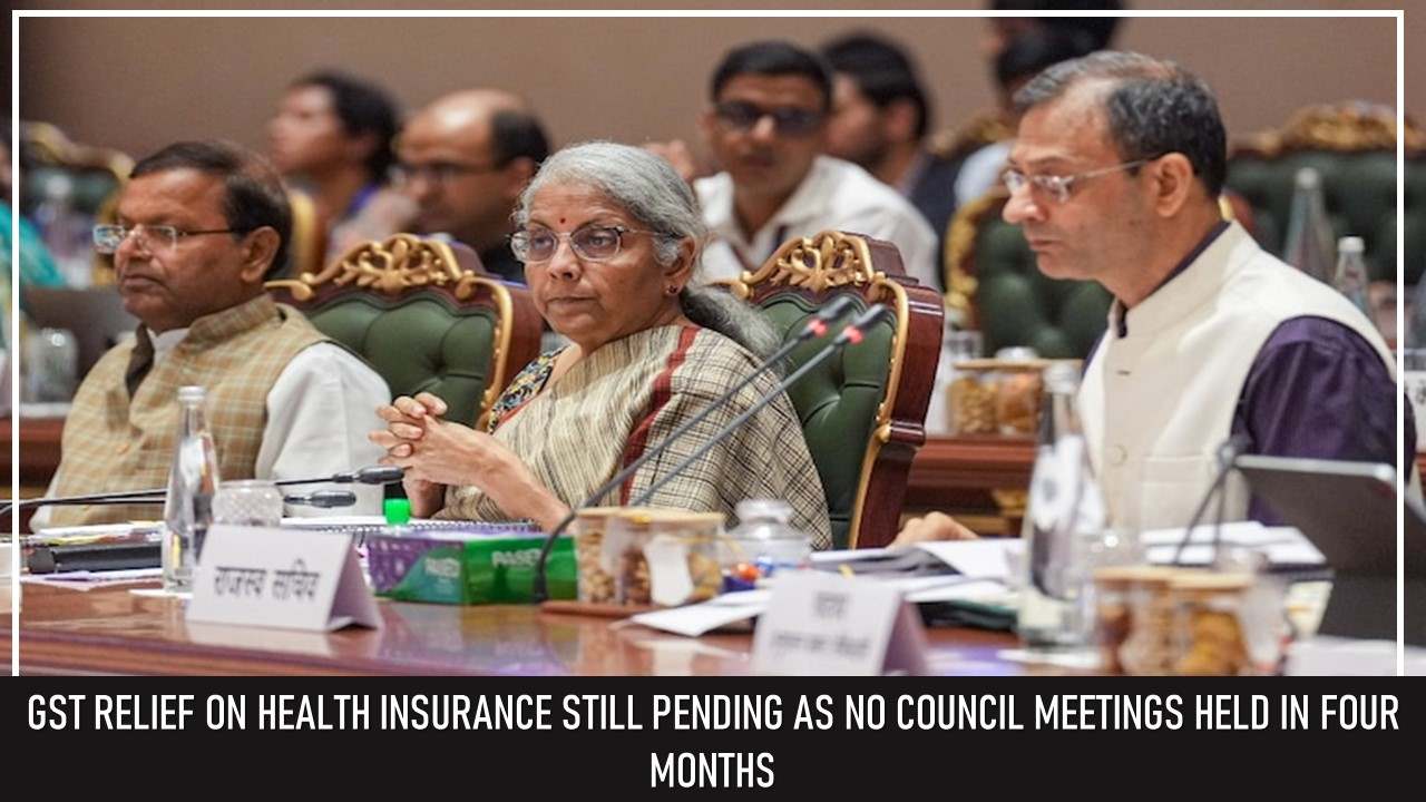 Why Health Insurance Sector is eagerly waiting for GST Council Meeting
