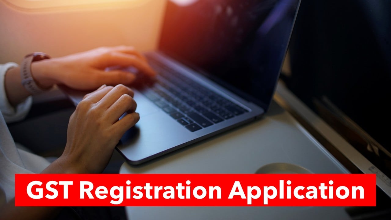 GST Registration Breaking: CBIC issues much awaited guidelines for processing GST Number applications