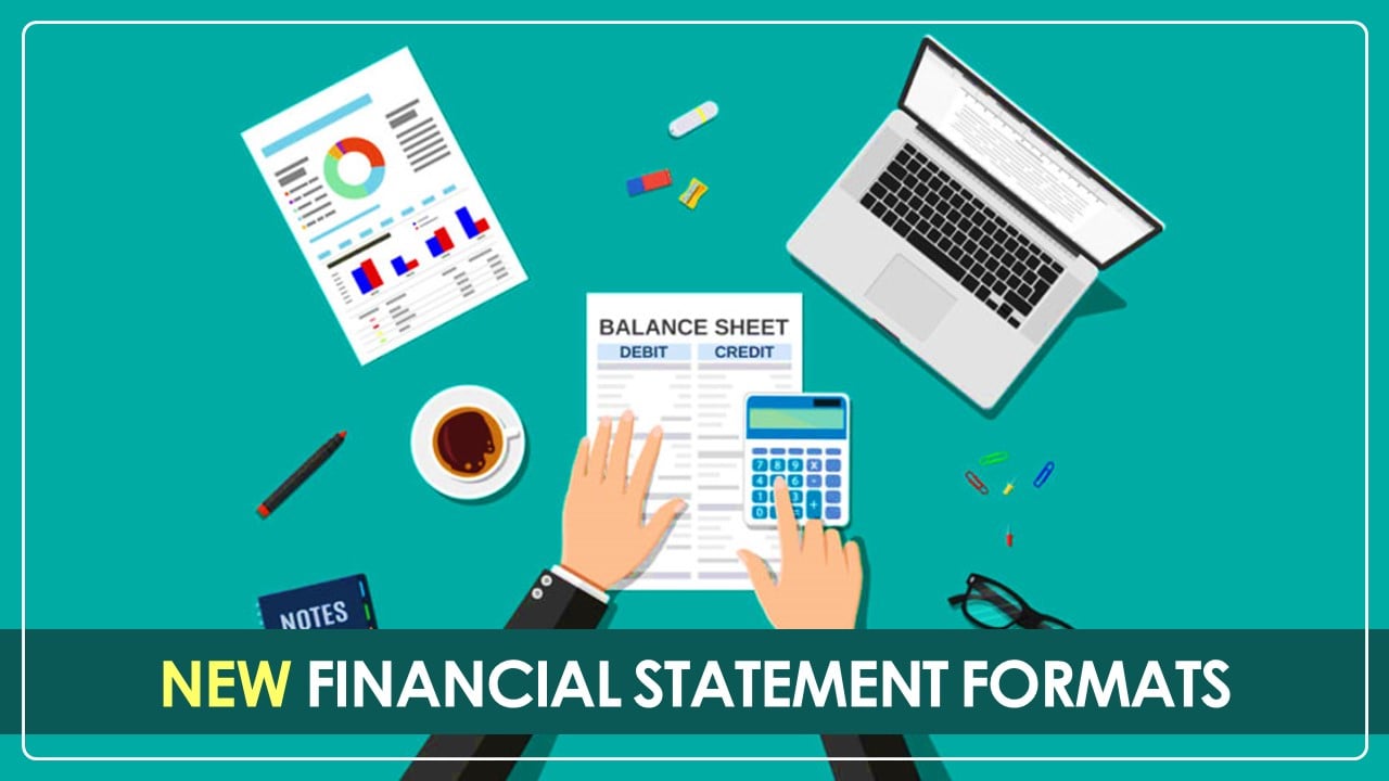 Attention: New Financial Statement Formats for Non-Corporate Entities now applicable