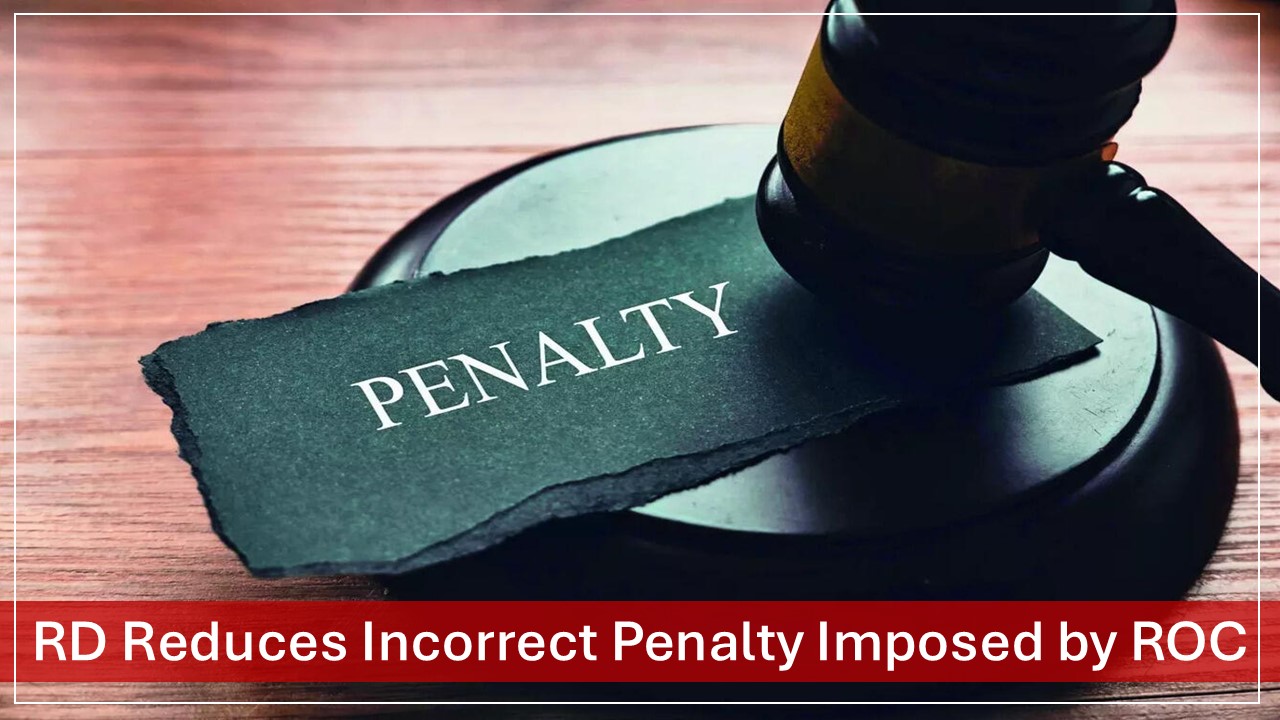 RD Reduces Incorrect Penalty Imposed by ROC for Delay in CFO Appointment [Read Order]