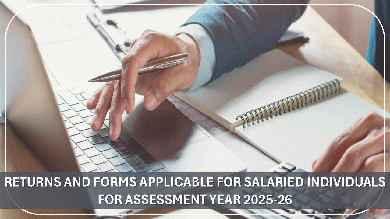 ITR Filing for NRIs: Returns and Forms Applicable for Assessment Year 2025-26