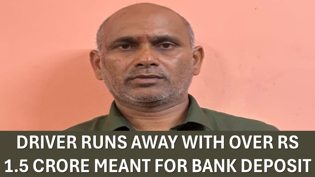 Chartered Accountant's Driver Caught after Escaping with Rs. 1.5 crore