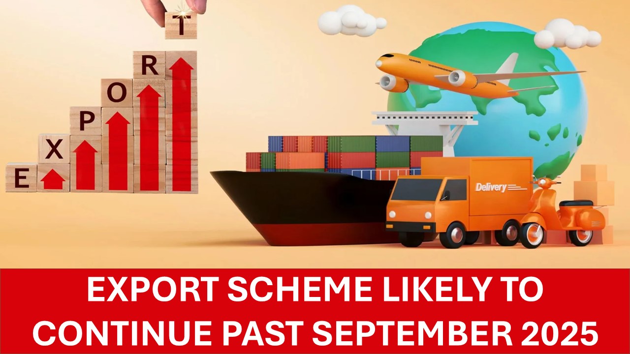 Government Likely to Extend Input Tax Remission Scheme for Exporters Beyond Sept 30