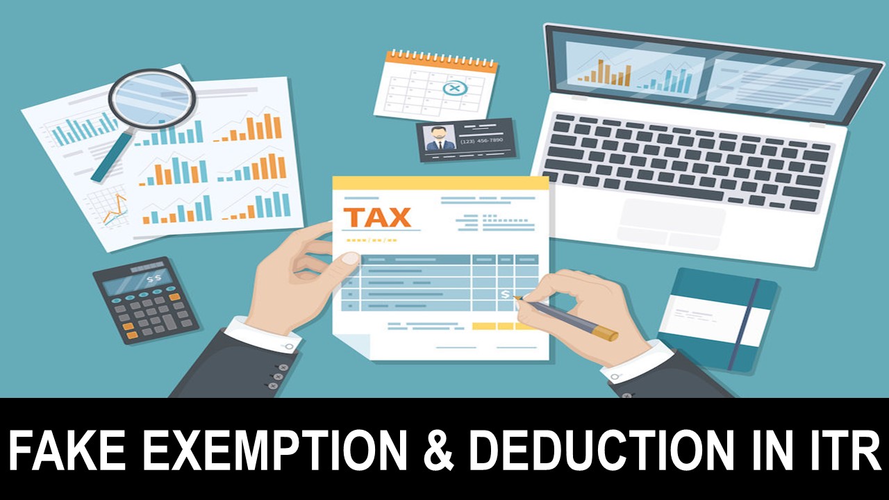 Salaried Person Claimed Fake Exemption/ Deduction in ITR: What are Consequences