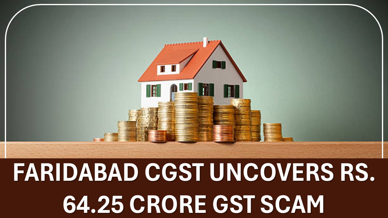 B2C Mobile Sales Misused: Faridabad CGST Uncovers Rs. 64.25 Crore GST Scam