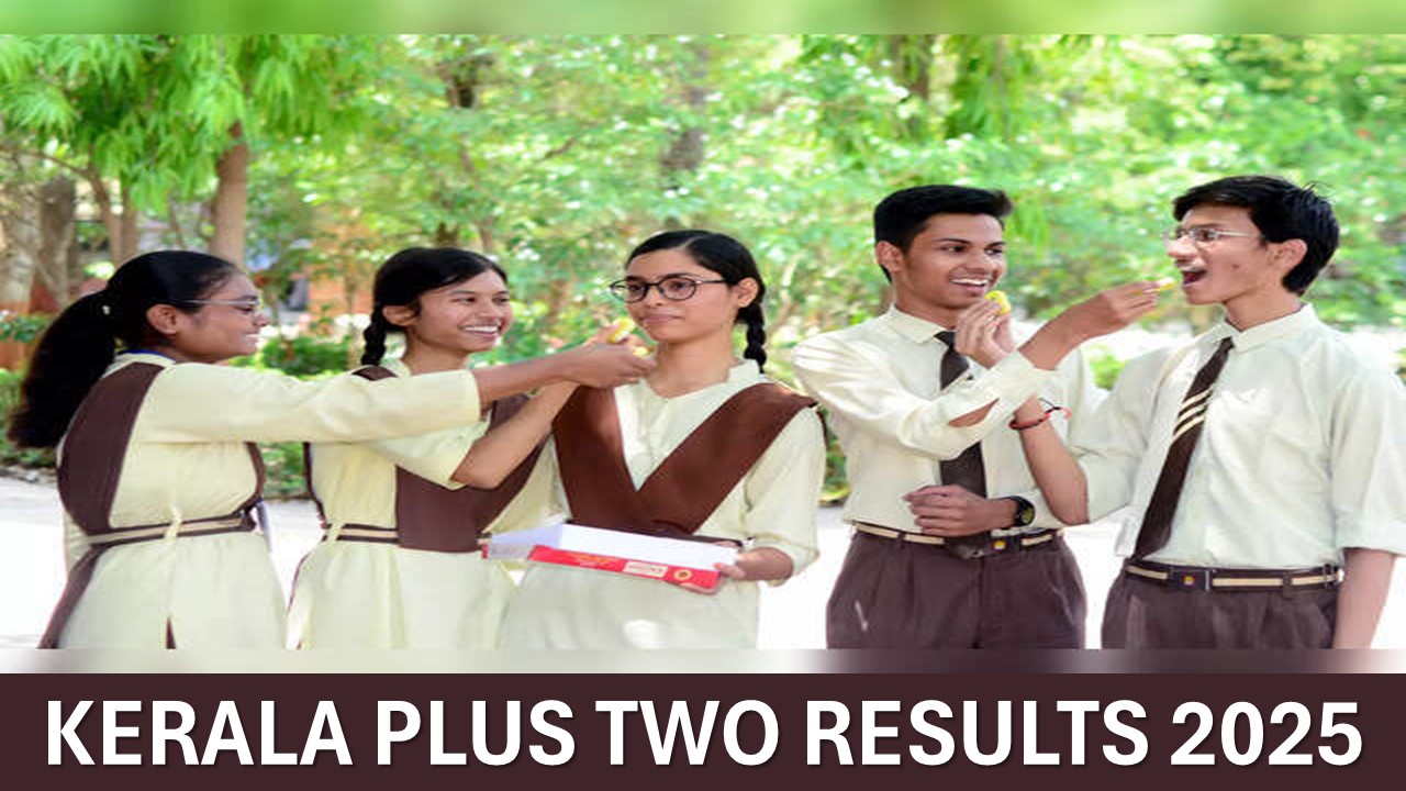 Kerala Plus Two Results 2025: Scorecards to Be OUT Today at keralaresults.nic.in, Know Step-by-Step Process to Download