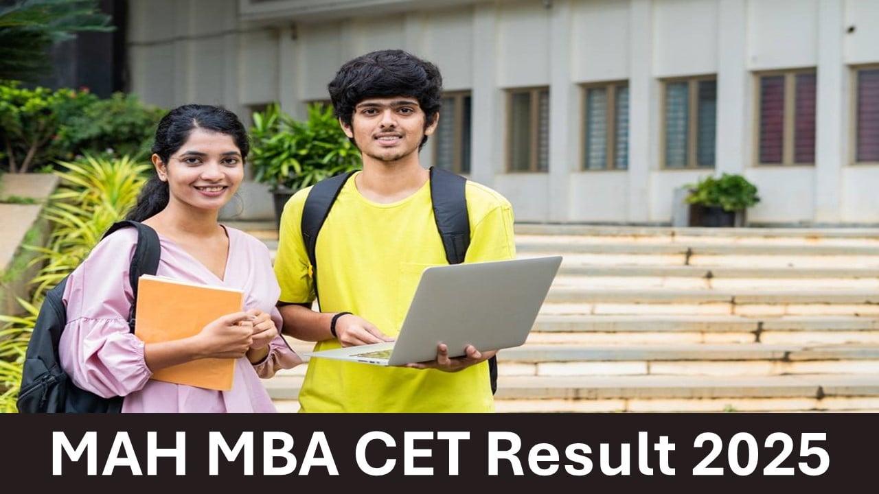 MAH MBA CET Result 2025: Results To be Released Soon, Know Details and How to Download