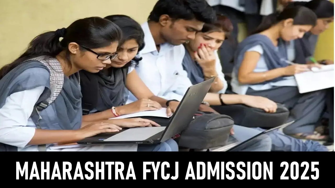 Maharashtra FYCJ Admission 2025: Know Important Dates and Details