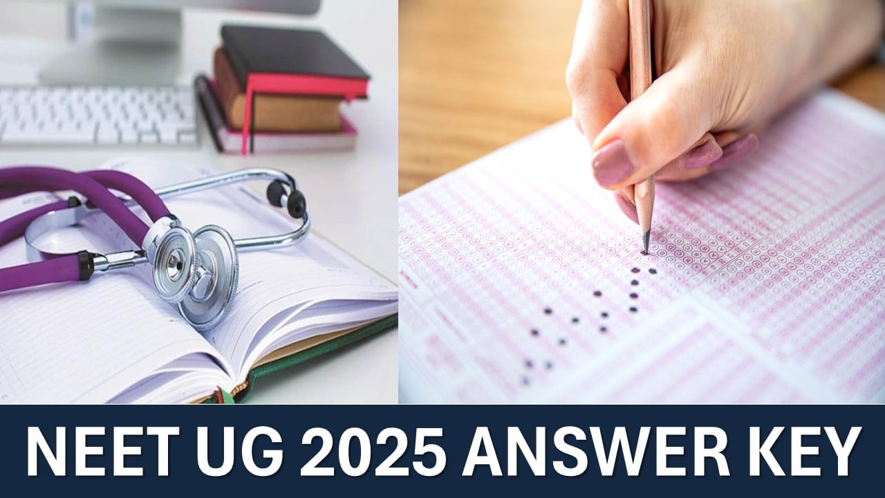 NEET UG 2025 Answer Key to be Released in Upcoming Days at neet.nta.nic.in, Know How to Download