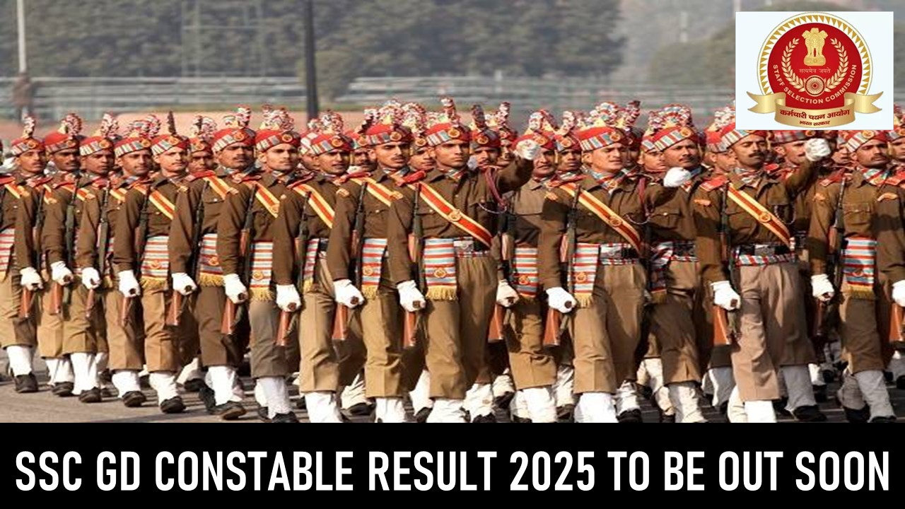 SSC GD Constable Result 2025: Results to be Declared Soon at ssc.gov.in