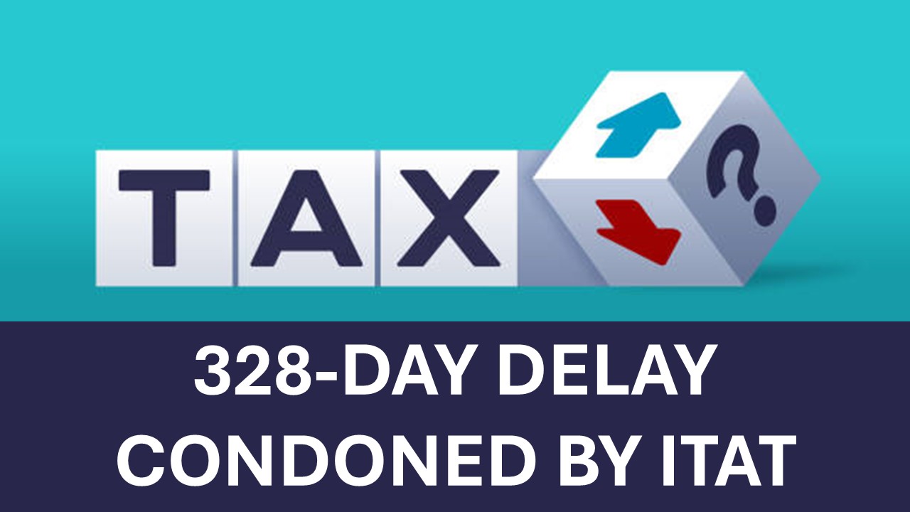 Tribunal Gives Second Chance After 328 Day Delay: But Imposes Rs. 10,000 Fine