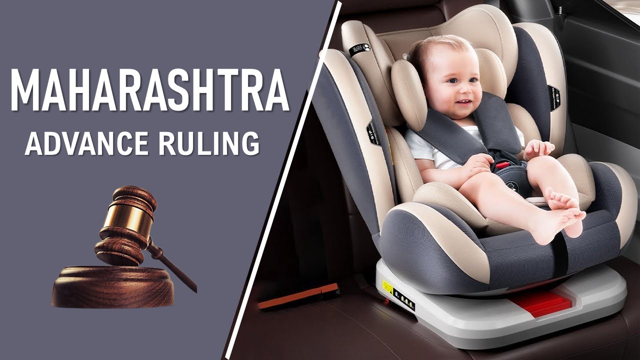 Baby Car Seat Classified Under HSN 94018000 as 'Other Seats', Not Vehicle Accessories: AAR