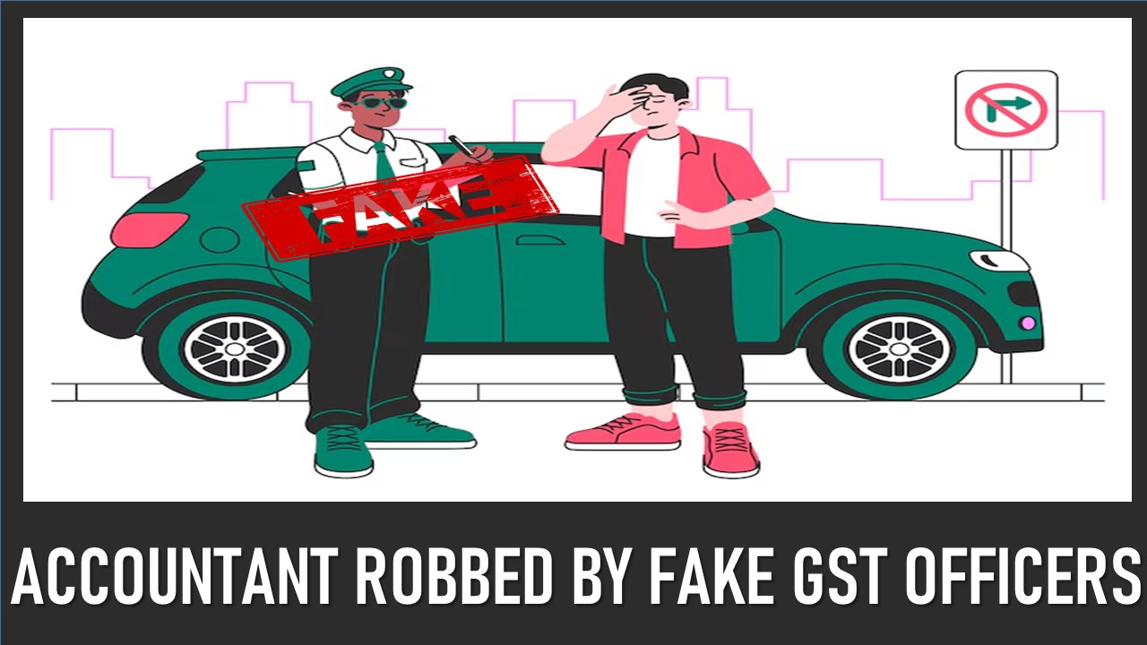 Fake GST Officers Steal Rs 29 Lakh from Accountant in Panipat