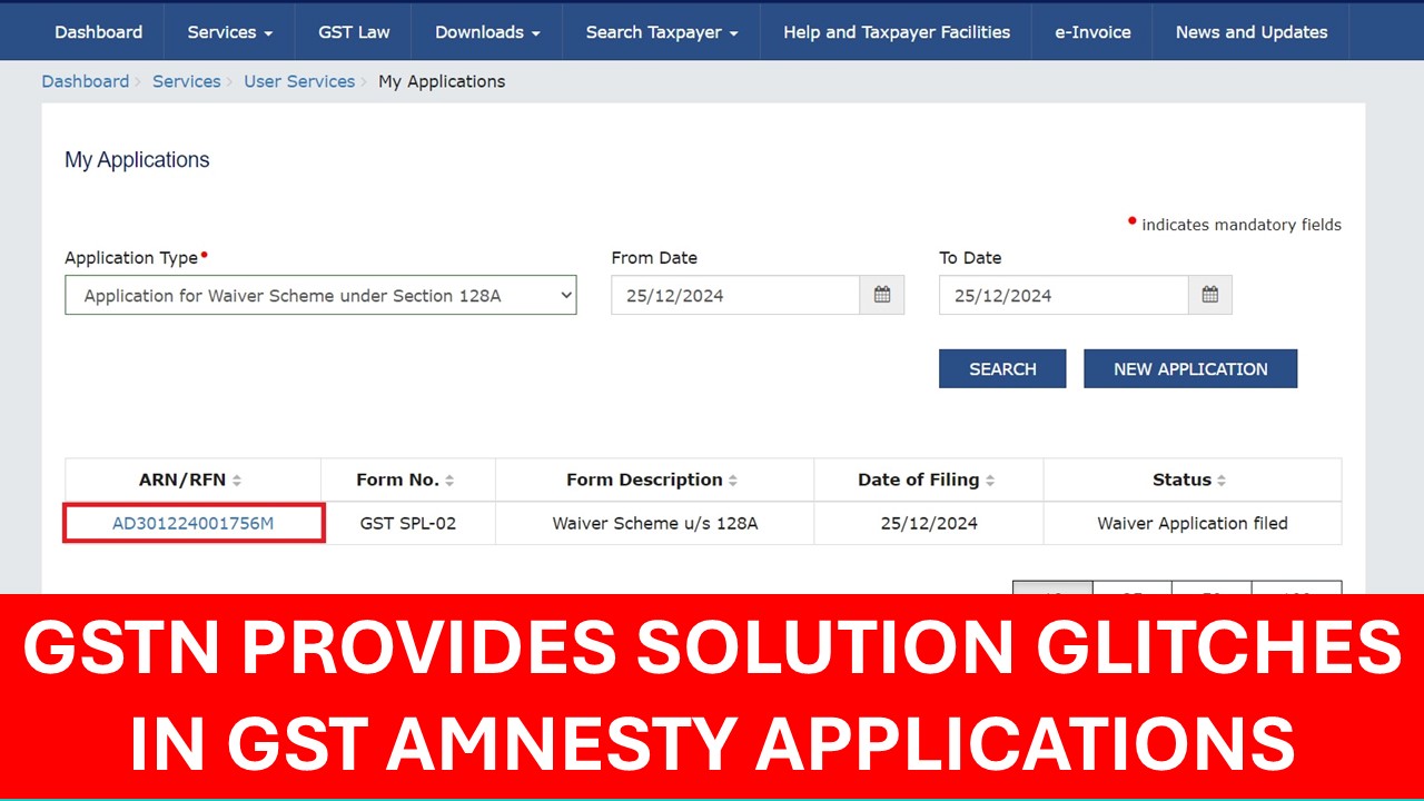 GSTN Advises alternative route of manual entry to resolve difficulties in filing Amnesty Applications