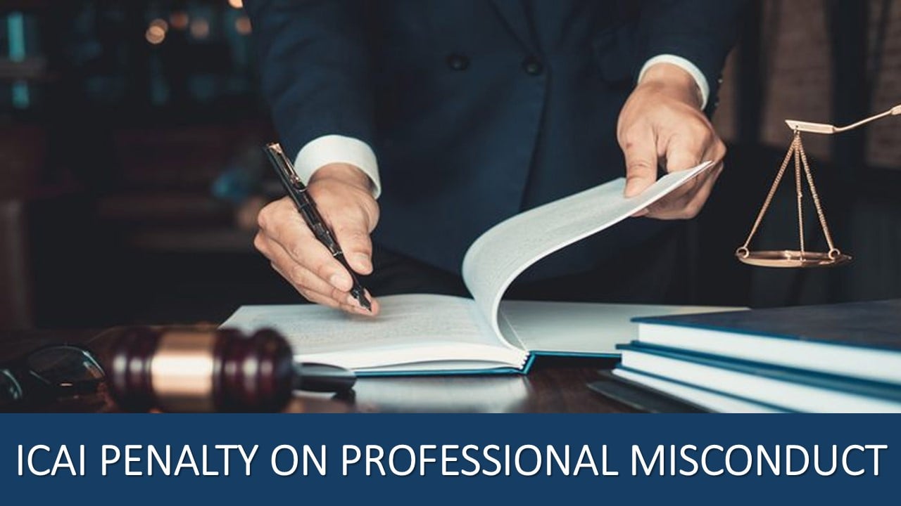 Penalties ICAI Can Impose Over Misconduct By a CA