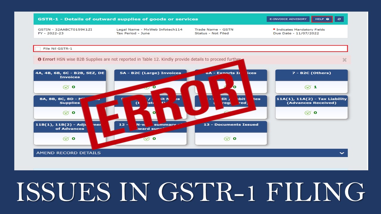 Tax Expert Highlights Problems in GSTR-1 Filing after new change Roll out