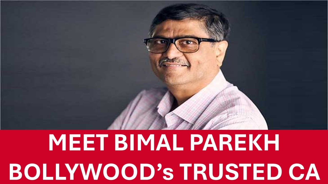 Meet Bollywood's Chartered Accountant Bimal Parekh