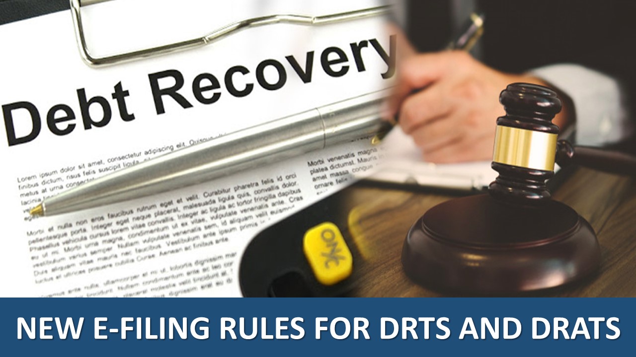 Govt Changes e-Filing Rules for Debts Recovery Tribunals and Appellate Tribunals