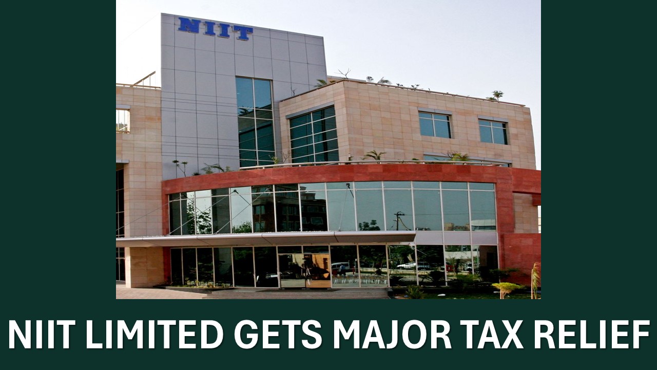 NIIT Ltd Gets Relief in Rs 5.34 Crore Income Tax Matter