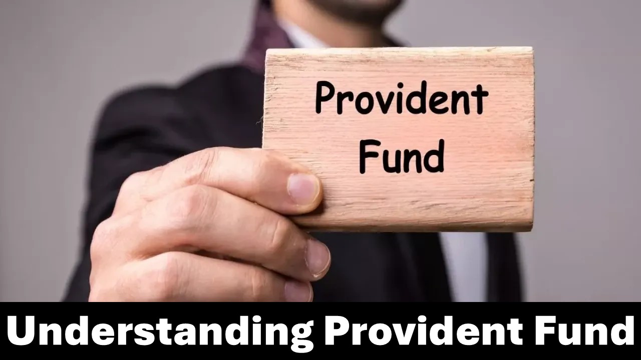 Provident Fund Made Simple: Know a Complete Guide of Provident Fund for Everyone