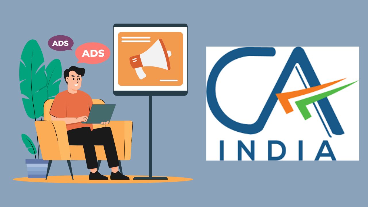Big News: ICAI May Finally Allow CAs to Advertise Their Services