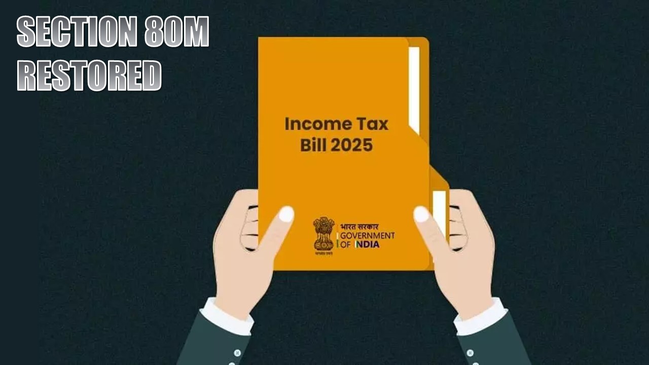 Income Tax Bill 2025: Parliamentary Panel suggests restoring Section 80M, Certain Deduction on inter-corporate dividends
