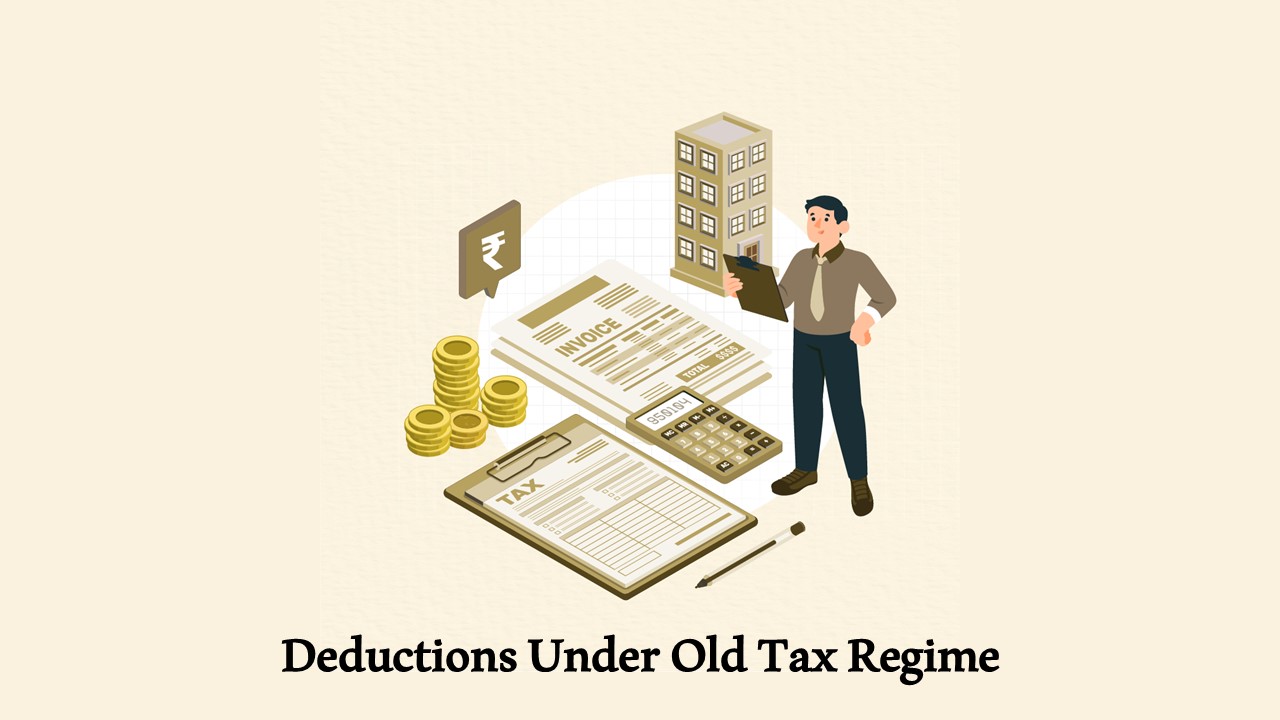 ITR Filing for FY 2024-25: Opting Old Tax Regime? Deductions You Must Know Before Filing