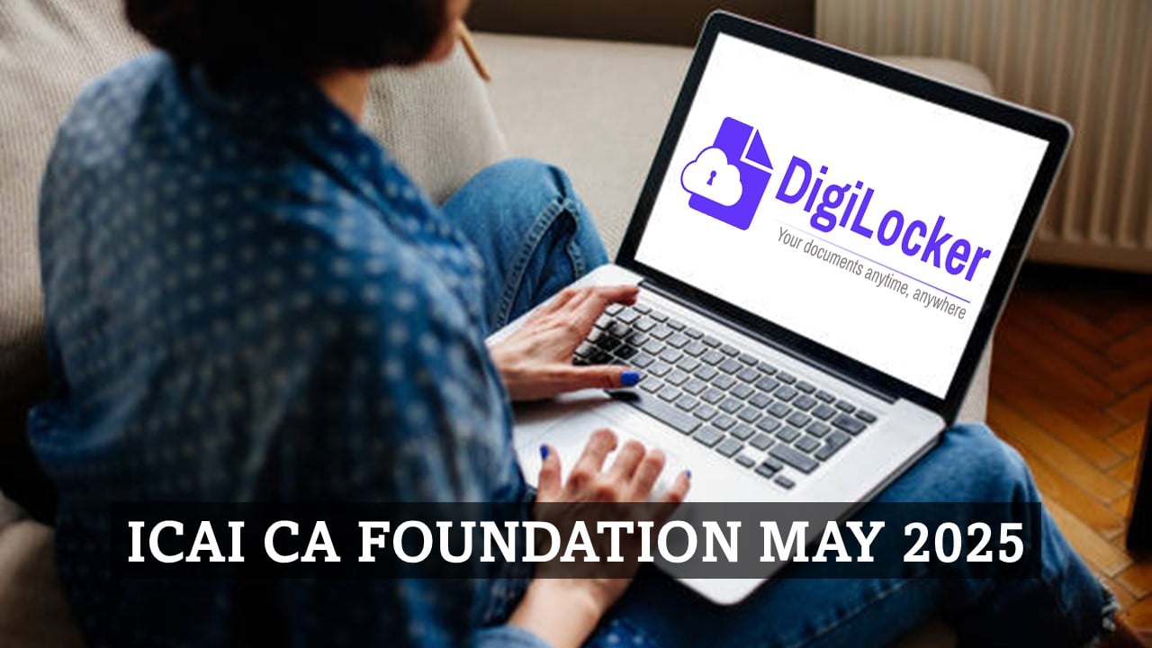 Results Soon To Be Out On DigiLocker! Access Your CA Foundation May 2025 Scorecard Anytime, Anywhere