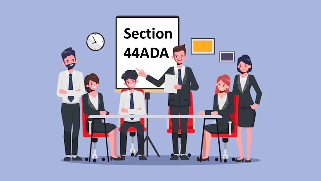Presumptive Taxation for Professionals Under Section 44ADA: Know Eligibility and Turnover Limit
