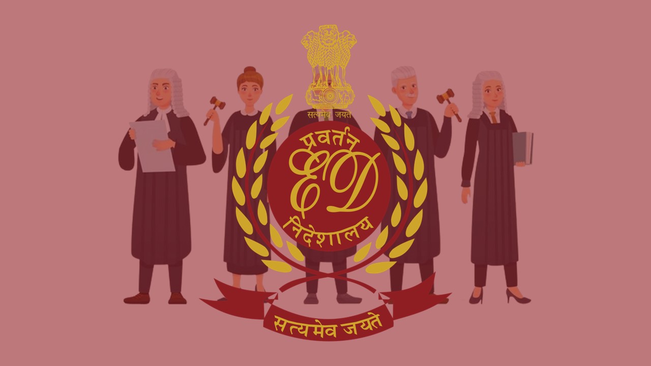 Government Appoints Advocates as ED’s Special Public Prosecutor for Conducting Legal Cases Across India