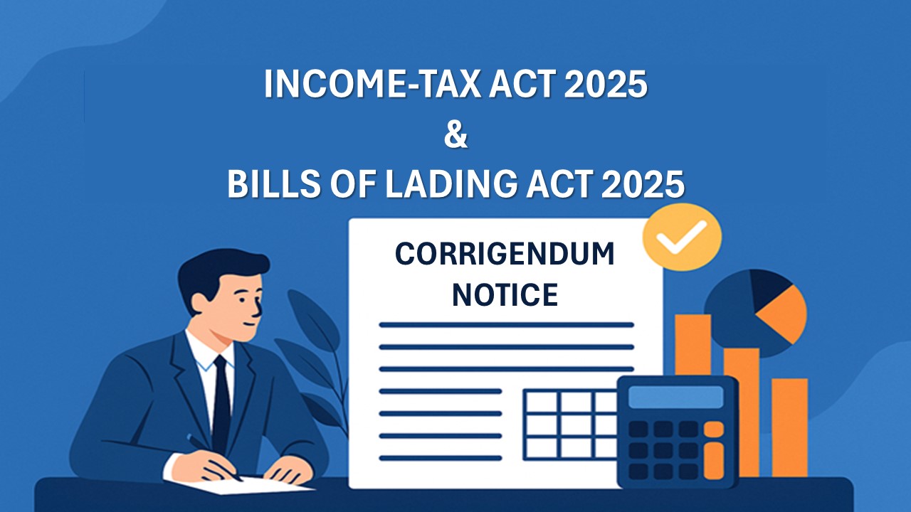 Govt. Notifies Corrections to Income-tax Act 2025