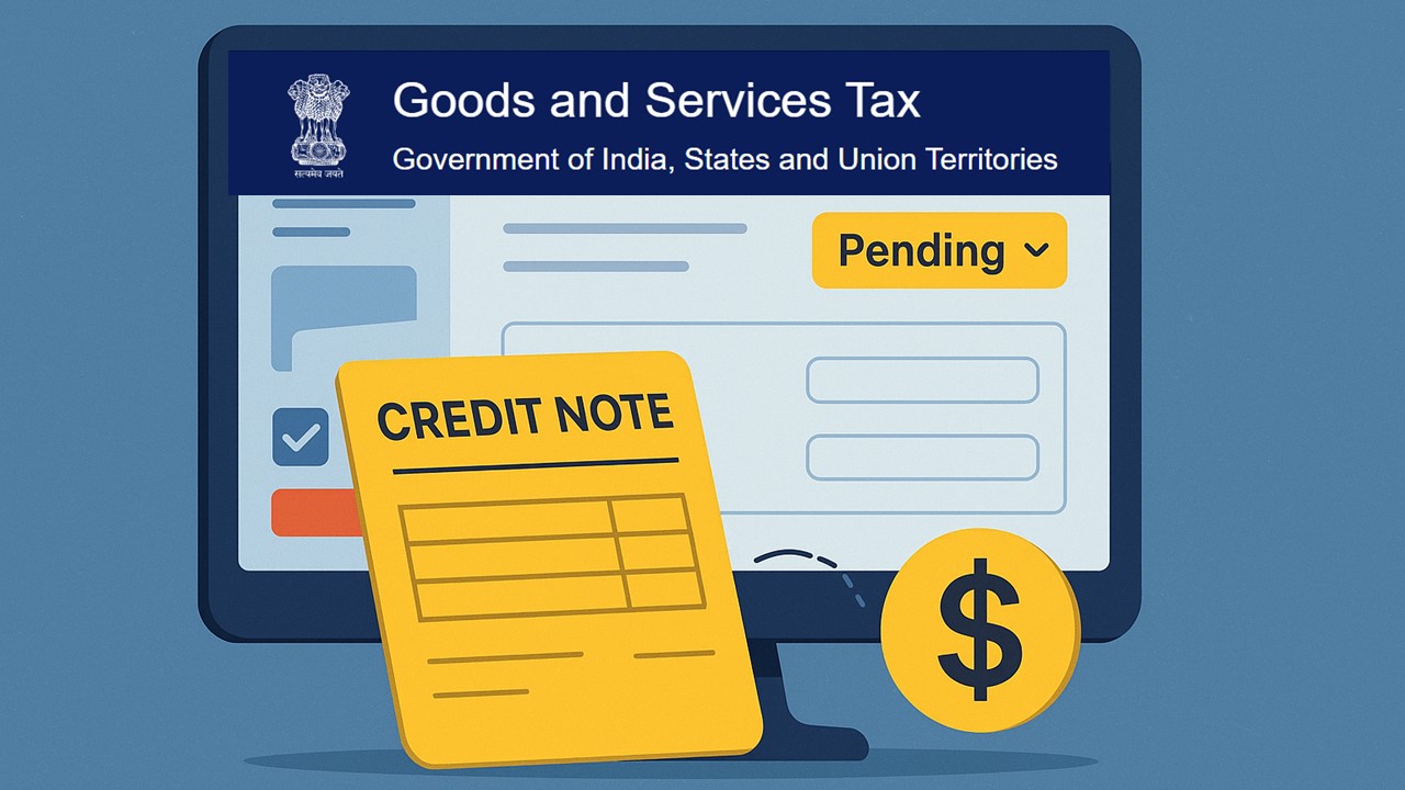 GST Portal Introduces "Pending" Option for Credit Notes and Declaration of Reversal Amount in IMS
