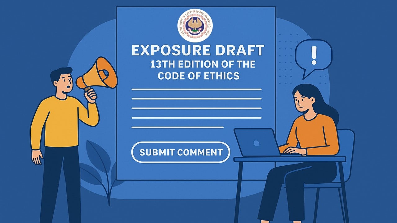 ICAI Seeks Public Feedback on Exposure Draft of 13th Edition of Code of Ethics