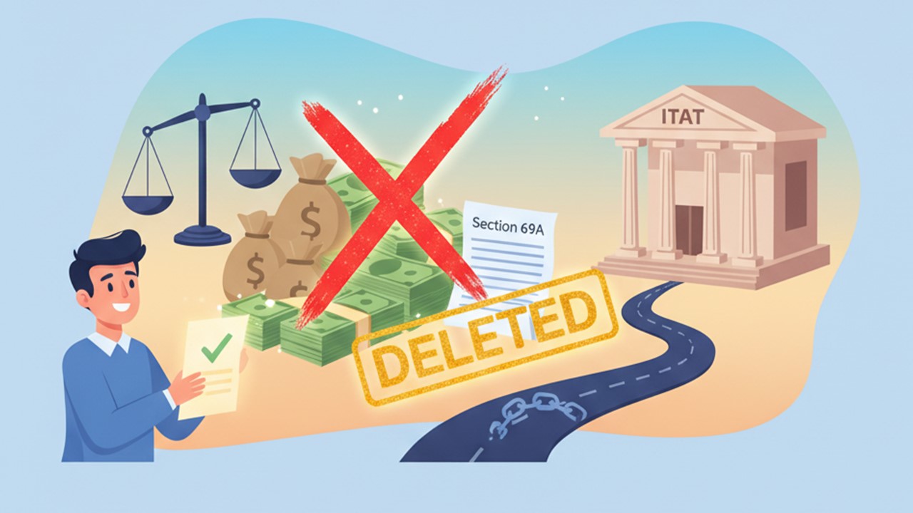 ITAT Deletes Rs.13 Lakh Addition Made on Account of Cash Deposits Under Section 69A