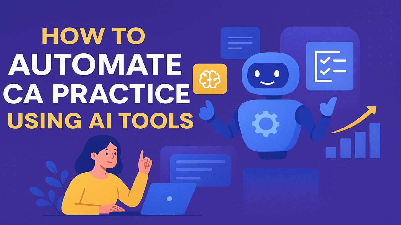 How to Automate CA Practice Using AI Tools