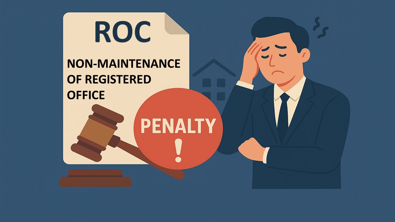 ROC Imposes Penalty for Non-Maintenance of Registered Office
