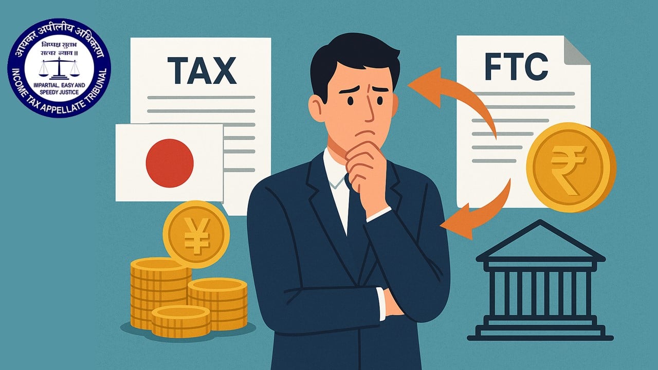ITAT Delhi Upholds Foreign Tax Credit Claim Despite Nil Indian Tax Liability Under Section 10A