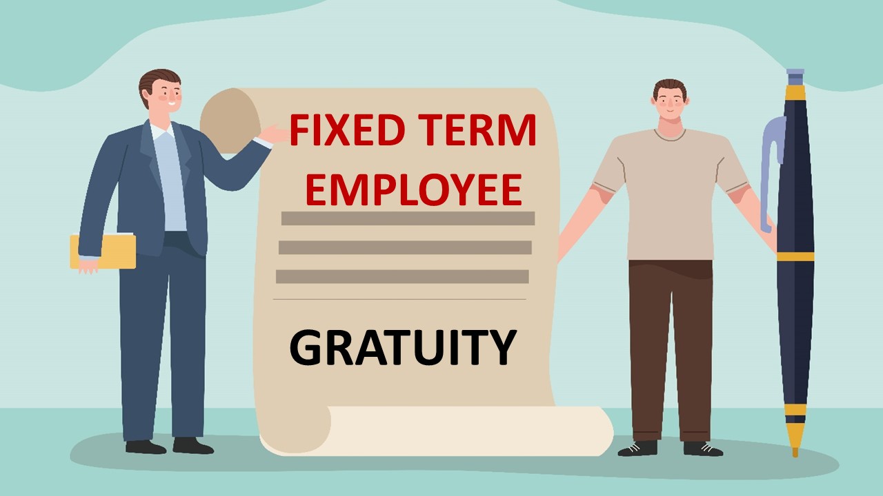 New Labour Codes: Fixed-Term Employees Now Eligible for Gratuity After Just 1 Year