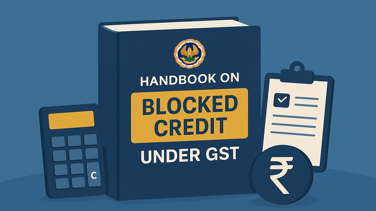 ICAI's Second Edition of Handbook on Blocked Credit under GST