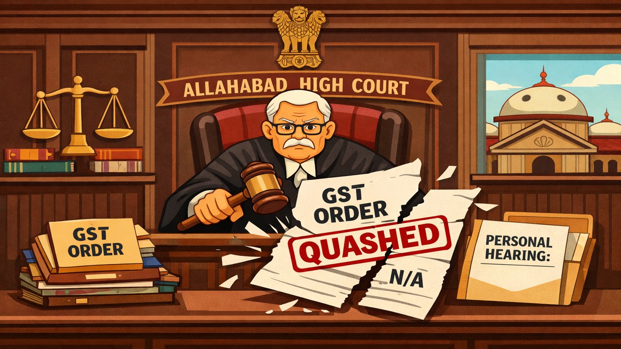 Allahabad HC Quashes GST Order After Personal Hearing Column in Notice Mentions "NA"